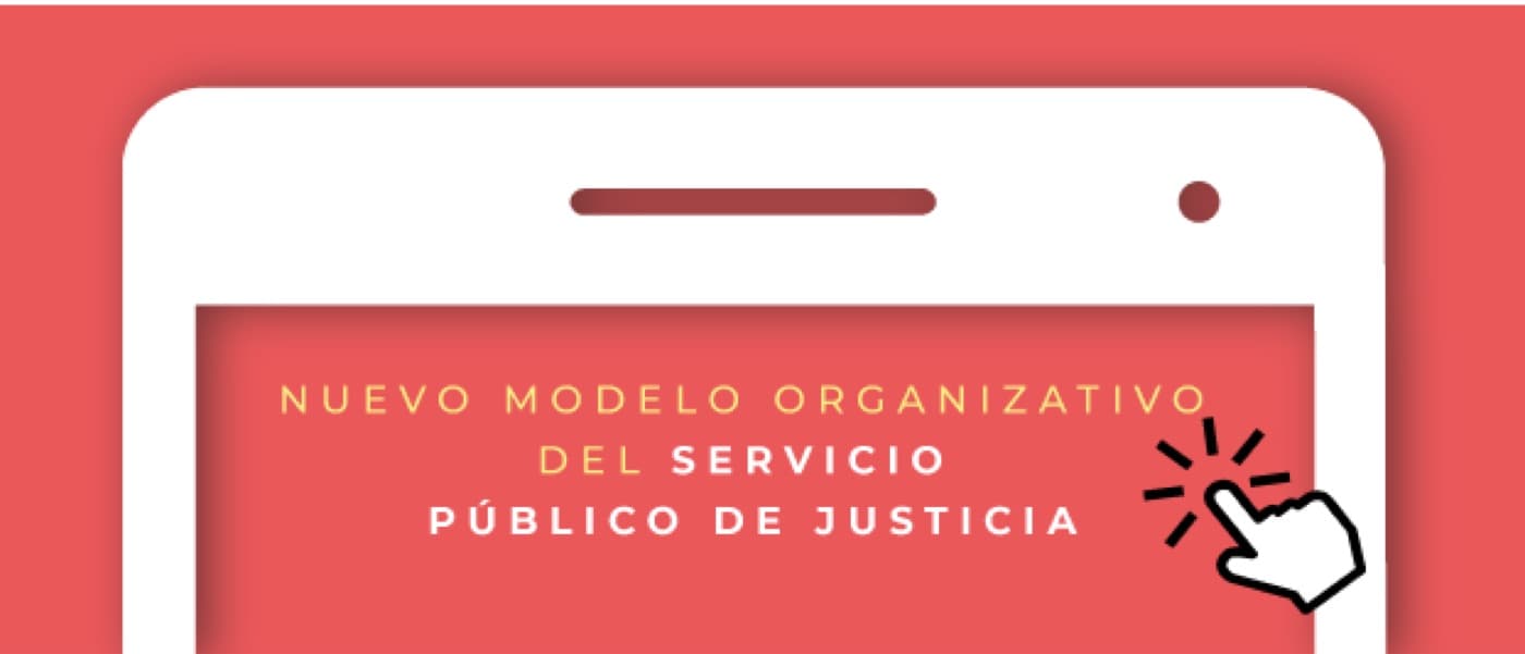 Imagen del artículo 1 de octubre: II Fase del Nuevo Modelo Organizativo del Servicio Público de Justicia sobre Madrid